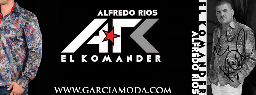 El Komander - Alfredo Rios